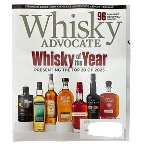 Whisky Advocate Magazine Winter 2025 Double Issue Whiskey of the Year Top Bars